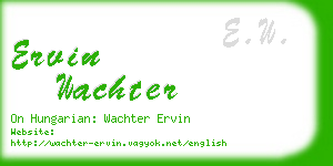 ervin wachter business card